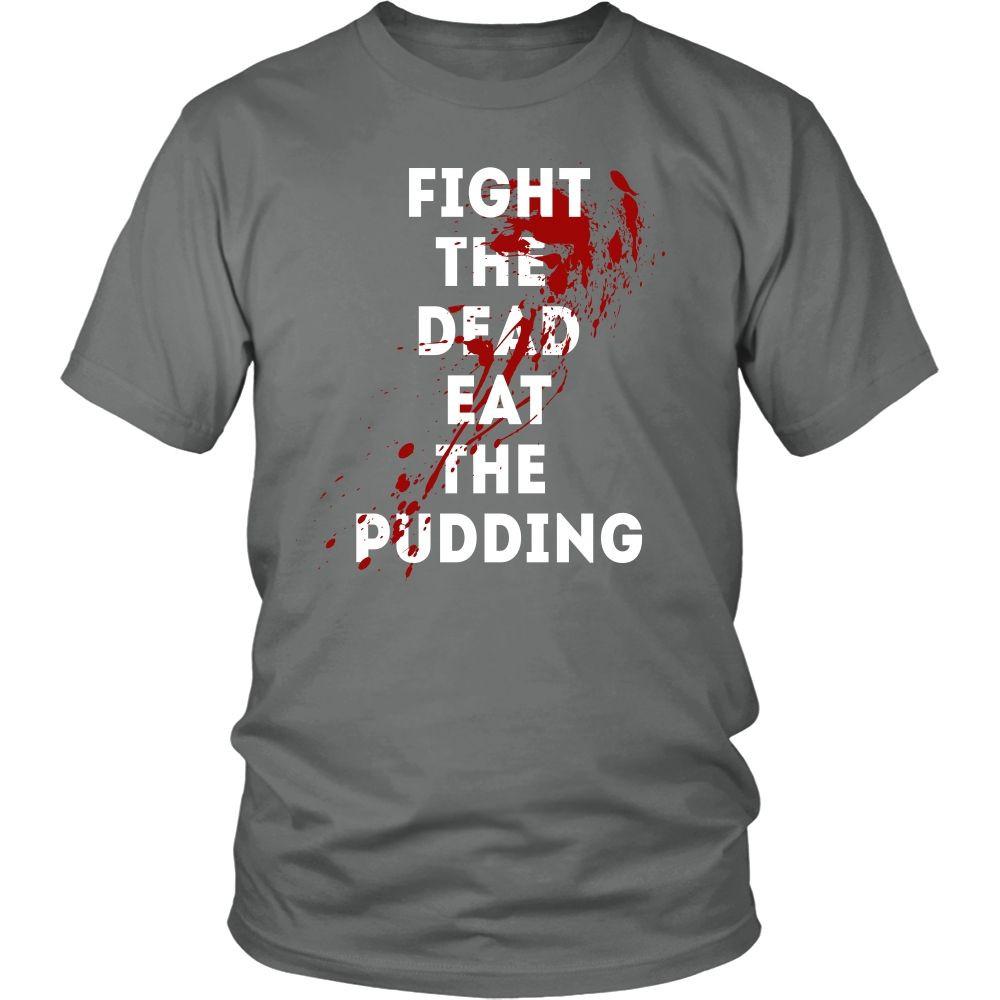 The Walking Dead T Shirt - Fight The Dead Eat The Pudding - TV & Movies-T-shirt-Teelime | shirts-hoodies-mugs