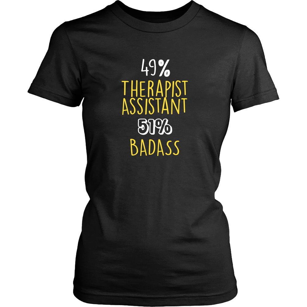 Therapist Assistant Shirt - 49% Therapist Assistant 51% Badass Profession-T-shirt-Teelime | shirts-hoodies-mugs