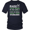 Therapist Assistant Shirt - Raise your hand if you love Therapist Assistant, if not raise your standards - Profession Gift-T-shirt-Teelime | shirts-hoodies-mugs