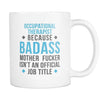 Occupational Therapist Mug - Badass Occupational Therapist-Drinkware-Teelime | shirts-hoodies-mugs