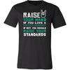 Therapy Assistant Shirt - Raise your hand if you love Therapy Assistant, if not raise your standards - Profession Gift-T-shirt-Teelime | shirts-hoodies-mugs