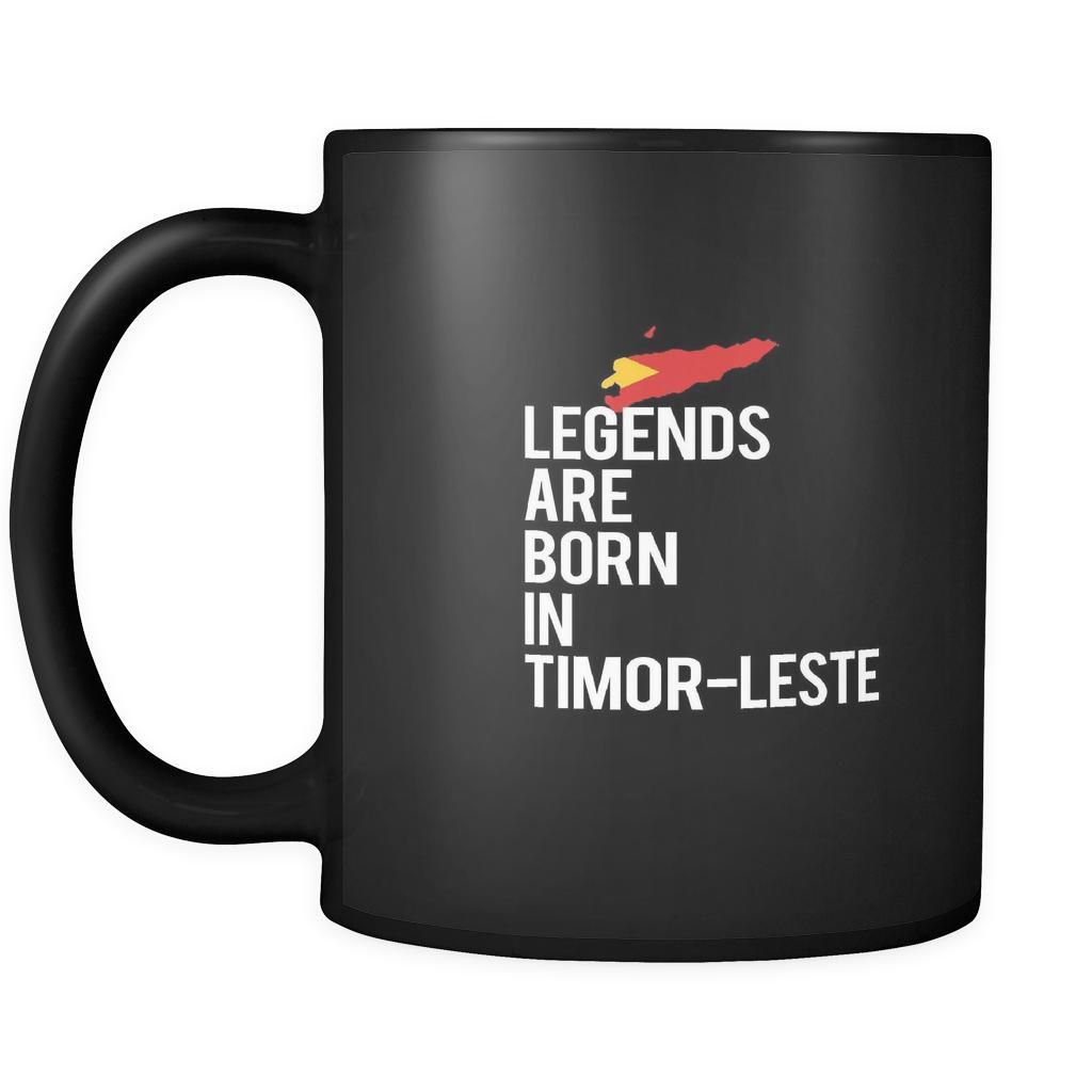 Timor-Leste Legends are born in Timor-Leste 11oz Black Mug-Drinkware-Teelime | shirts-hoodies-mugs