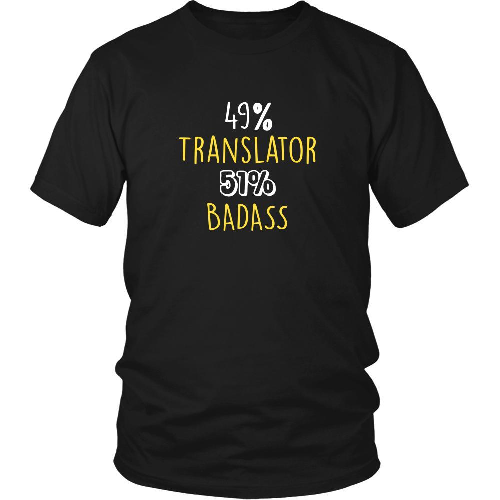 Translator Shirt - 49% Translator 51% Badass Profession-T-shirt-Teelime | shirts-hoodies-mugs