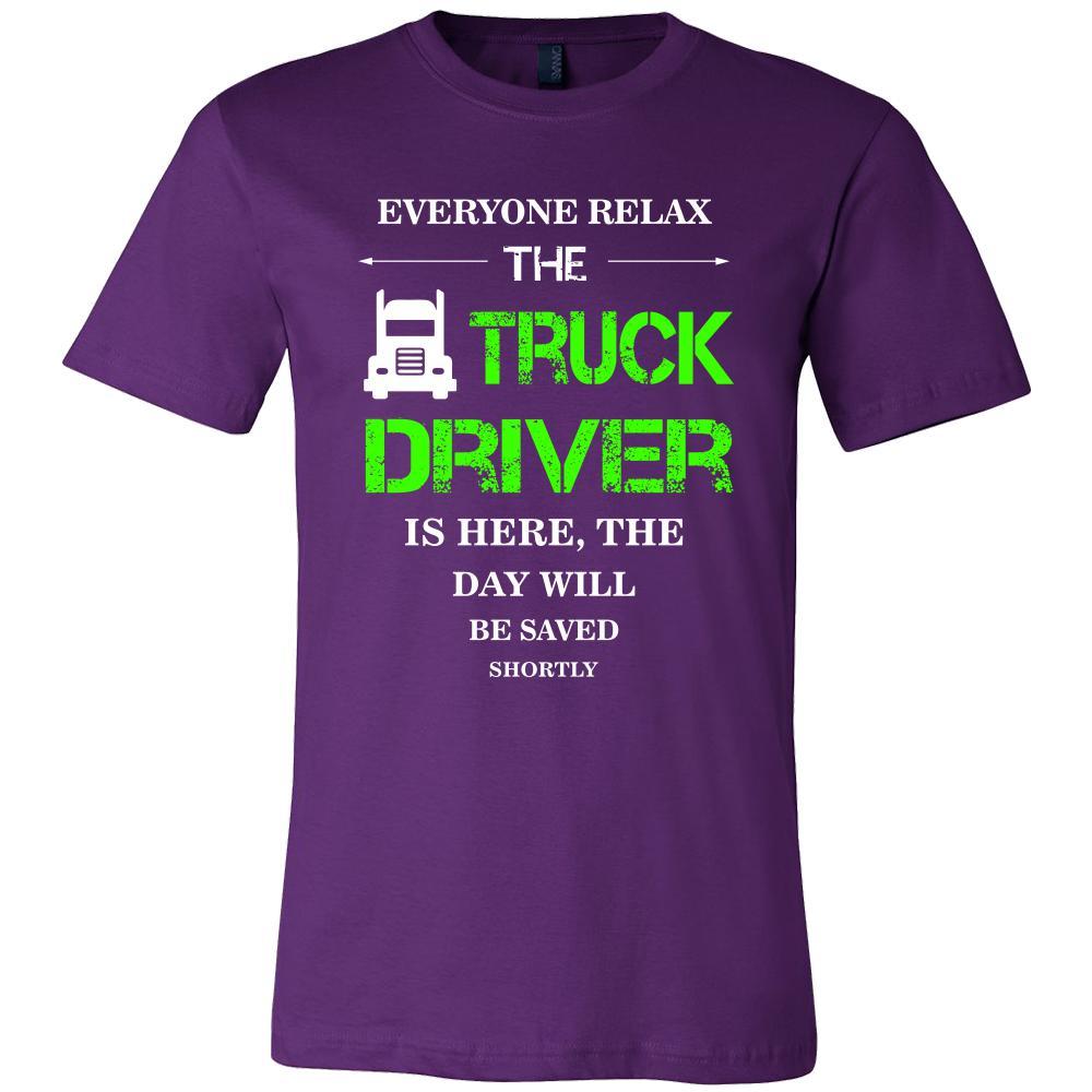 Truck Driver Shirt - Everyone relax the Truck Driveris here, the day will be save shortly - Profession Gift-T-shirt-Teelime | shirts-hoodies-mugs