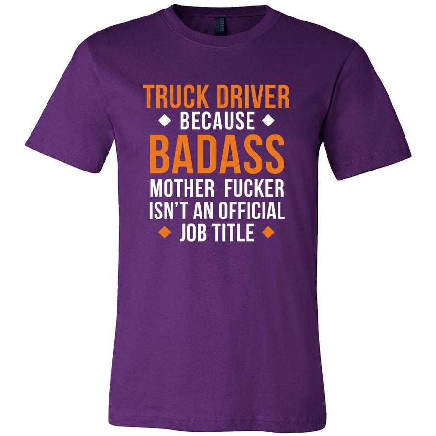 Truck Driver Shirt - Truck Driver because badass mother fucker isn't an official job title - Profession Gift-T-shirt-Teelime | shirts-hoodies-mugs