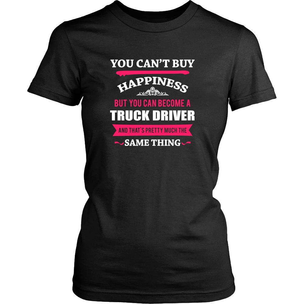 Truck driver Shirt - You can't buy happiness but you can become a Truck driver and that's pretty much the same thing Profession-T-shirt-Teelime | shirts-hoodies-mugs