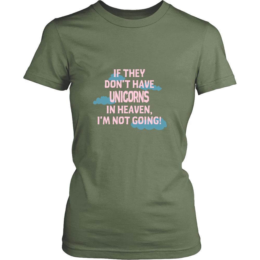 Unicorns Shirt - If they don't have unicorns in heaven I'm not going- Pets Owner-T-shirt-Teelime | shirts-hoodies-mugs