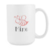 Valentine's Day Perfect Gift - Mine mug - 15oz-Drinkware-Teelime | shirts-hoodies-mugs
