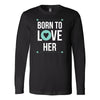 Valentine's Day T Shirt - Born to love her-T-shirt-Teelime | shirts-hoodies-mugs