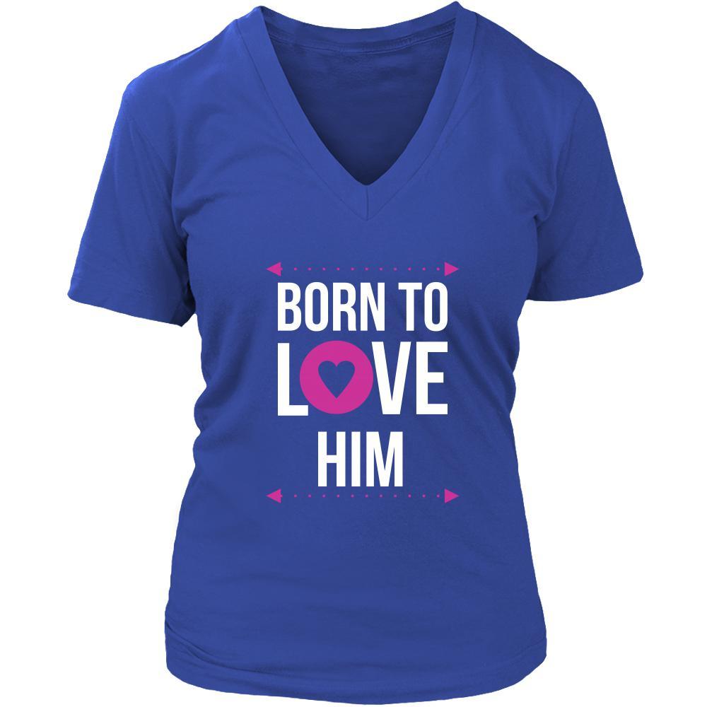 Valentine's Day T Shirt - Born to love him-T-shirt-Teelime | shirts-hoodies-mugs
