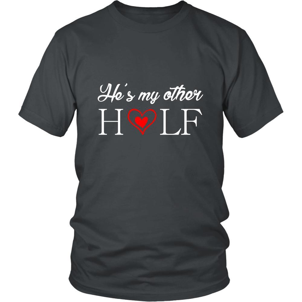 Valentine's Day T Shirt - He's my other half-T-shirt-Teelime | shirts-hoodies-mugs