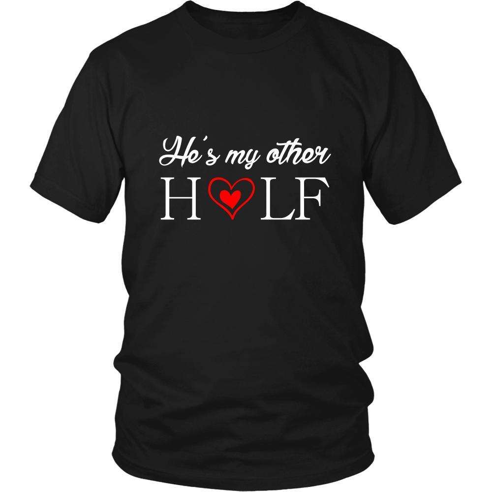 Valentine's Day T Shirt - He's my other half-T-shirt-Teelime | shirts-hoodies-mugs
