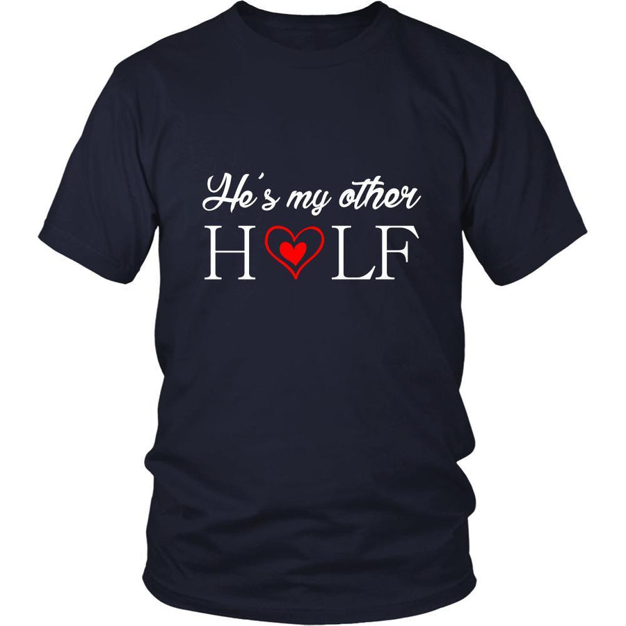 Valentine's Day T Shirt - He's my other half-T-shirt-Teelime | shirts-hoodies-mugs