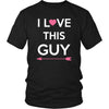 Valentine's Day T Shirt - I love this Guy-T-shirt-Teelime | shirts-hoodies-mugs