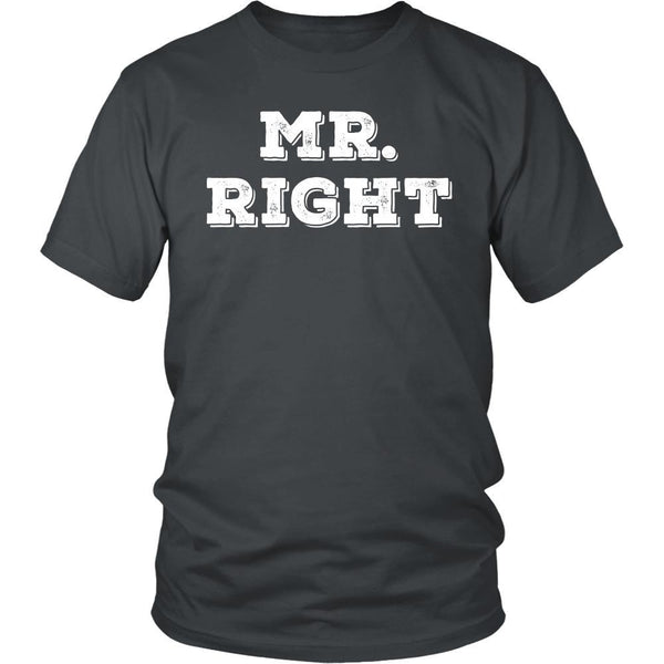 Valentine's Day T Shirt - Mr. Right - Teelime | Unique t-shirts