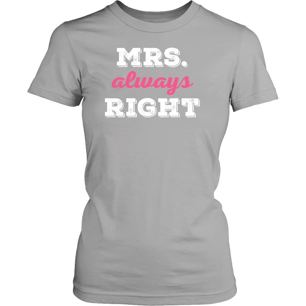 Valentine's Day T Shirt - Mrs always Right-T-shirt-Teelime | shirts-hoodies-mugs