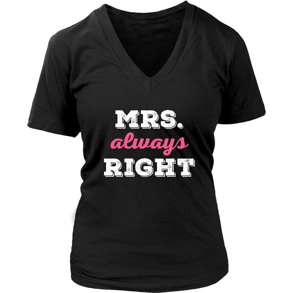 Valentine's Day T Shirt - Mrs always Right-T-shirt-Teelime | shirts-hoodies-mugs