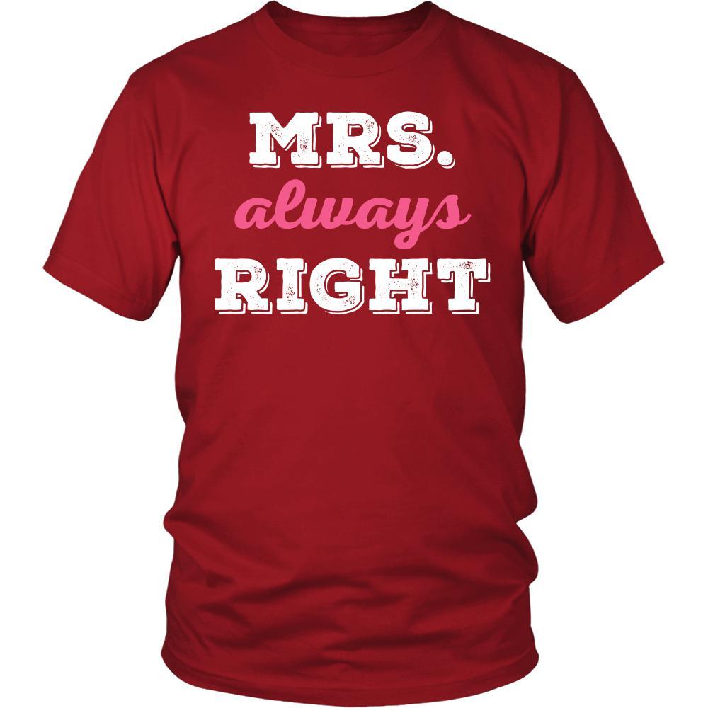 Valentine's Day T Shirt - Mrs always Right-T-shirt-Teelime | shirts-hoodies-mugs