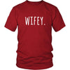 Valentine's Day T Shirt - Wifey.-T-shirt-Teelime | shirts-hoodies-mugs