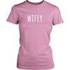 Valentine's Day T Shirt - Wifey.-T-shirt-Teelime | shirts-hoodies-mugs