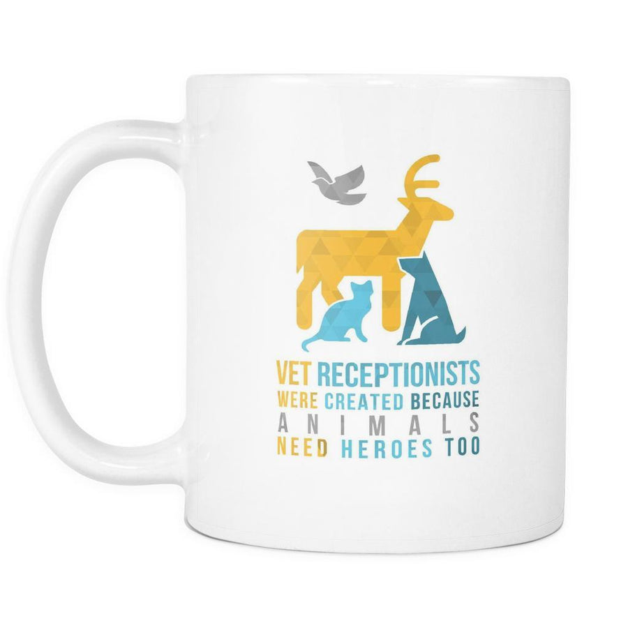 Vet Coffee Mug - Vet Receptionists Heroes-Drinkware-Teelime | shirts-hoodies-mugs