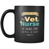 Vet Nurse - Everyone relax the Vet Nurse is here, the day will be save shortly - 11oz Black Mug-Drinkware-Teelime | shirts-hoodies-mugs
