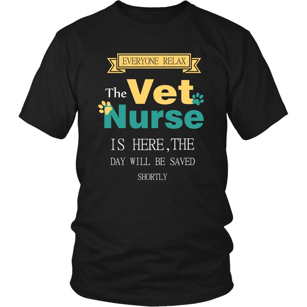 Vet Nurse Shirt - Everyone relax the Vet Nurse is here, the day will be save shortly - Profession Gift-T-shirt-Teelime | shirts-hoodies-mugs