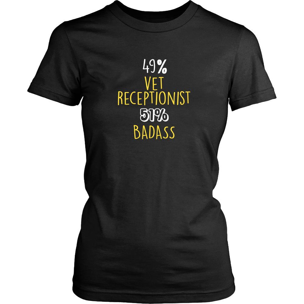 Vet receptionist- 49% Vet receptionist 51% Badass- Profession Shirt-T-shirt-Teelime | shirts-hoodies-mugs