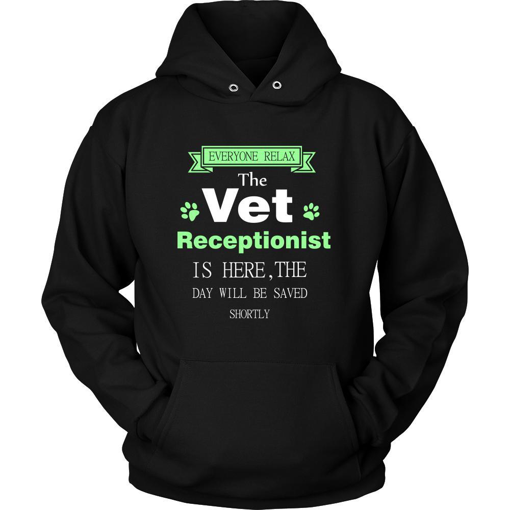 Vet receptionist Shirt - Everyone relax the Vet receptionist is here, the day will be save shortly - Profession Gift-T-shirt-Teelime | shirts-hoodies-mugs