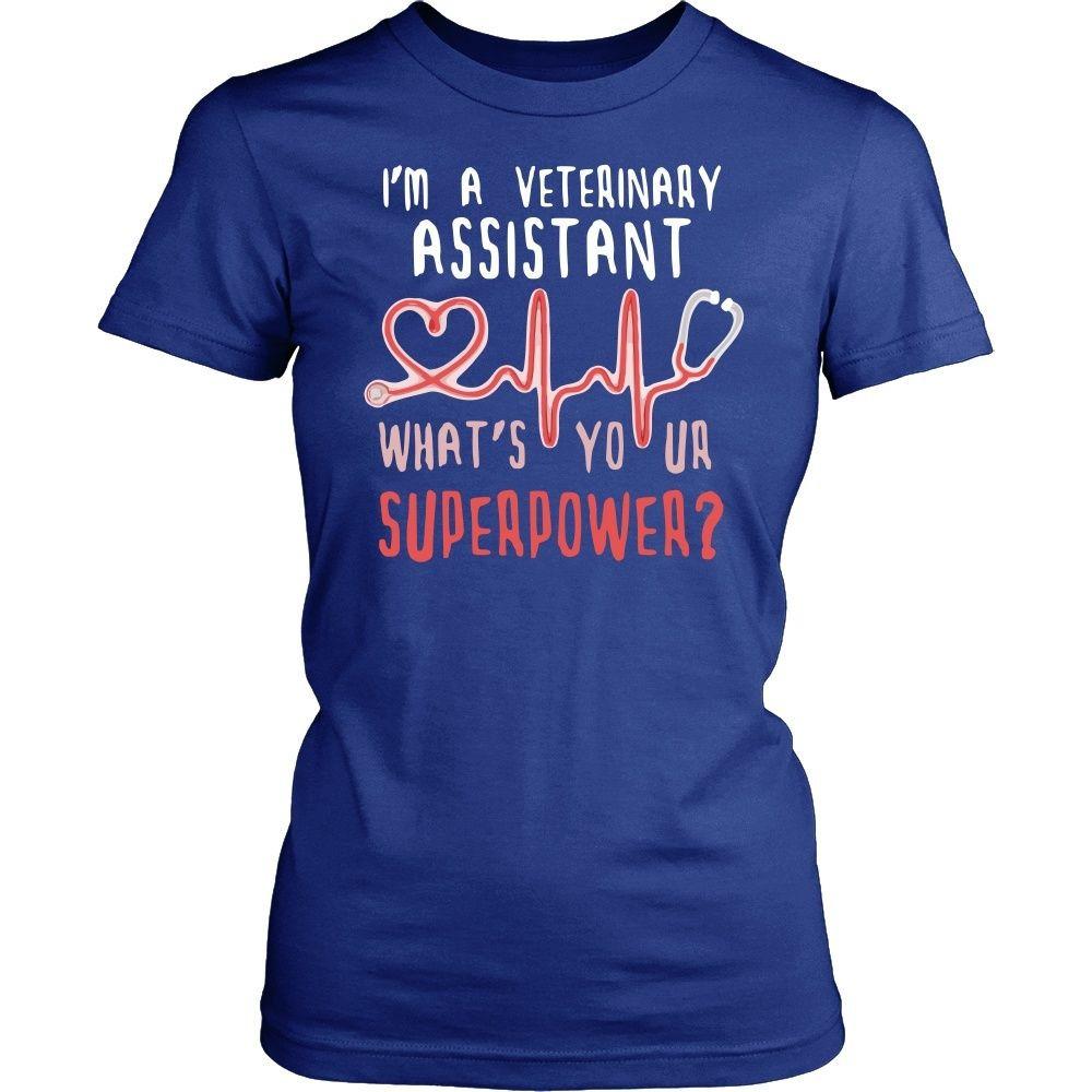 Vet T Shirt - I'm a Veterinary Assistant What's your superpower?-T-shirt-Teelime | shirts-hoodies-mugs