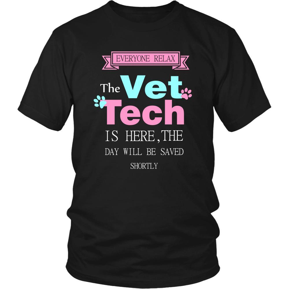 Vet Tech Shirt - Everyone relax the Vet Tech is here, the day will be save shortly - Profession Gift-T-shirt-Teelime | shirts-hoodies-mugs