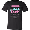 Vet Tech Shirt - Everyone relax the Vet Tech is here, the day will be save shortly - Profession Gift-T-shirt-Teelime | shirts-hoodies-mugs