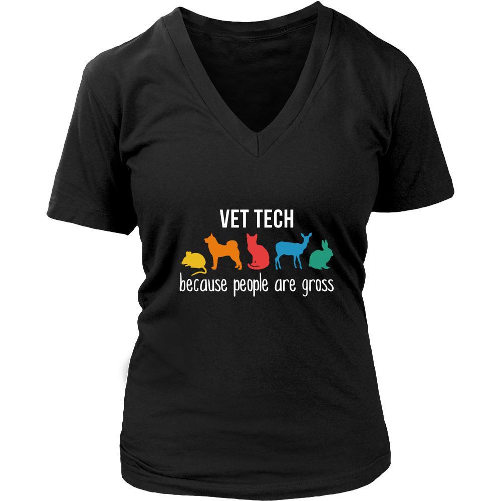 Vet Tech Shirt - Vet tech, because people are gross - Profession Gift-T-shirt-Teelime | shirts-hoodies-mugs