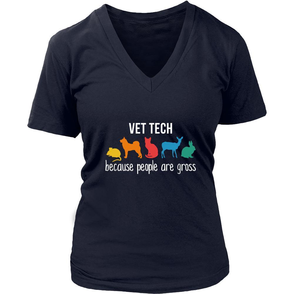 Vet Tech Shirt - Vet tech, because people are gross - Profession Gift-T-shirt-Teelime | shirts-hoodies-mugs