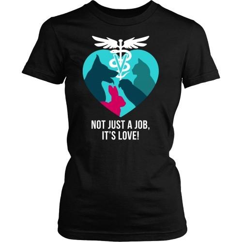 Vet Tech T Shirt - Not just a job, It's love!