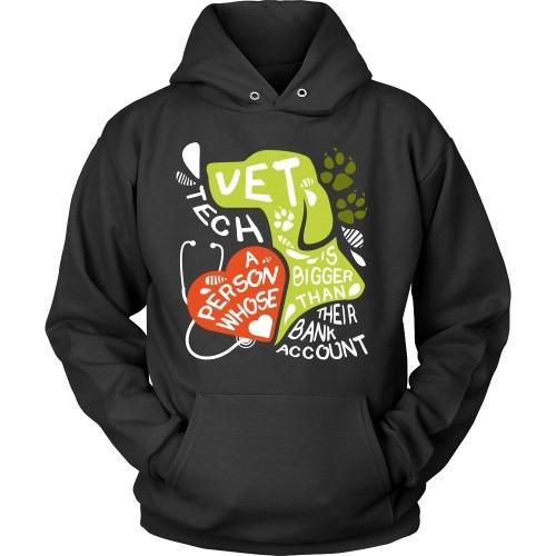 Vet Tech T Shirt - Vet Tech A person whose heart is bigger than their Bank Account-T-shirt-Teelime | shirts-hoodies-mugs