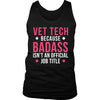 Vet Tech Tank Top - Vet Tech Because Badass Isn't An Official Job Title-T-shirt-Teelime | shirts-hoodies-mugs