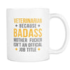 Veterinarian mug - Badass Veterinarian-Drinkware-Teelime | shirts-hoodies-mugs