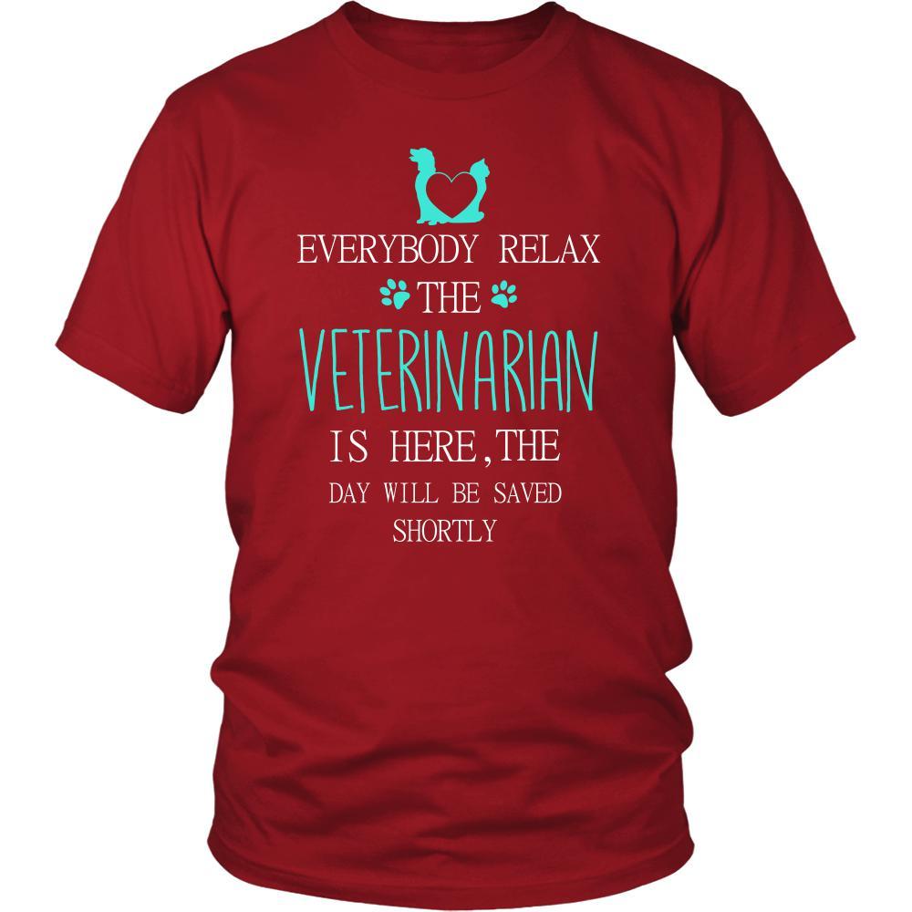 Veterinarian Shirt - Everyone relax the Veterinarian is here, the day will be save shortly - Profession Gift-T-shirt-Teelime | shirts-hoodies-mugs