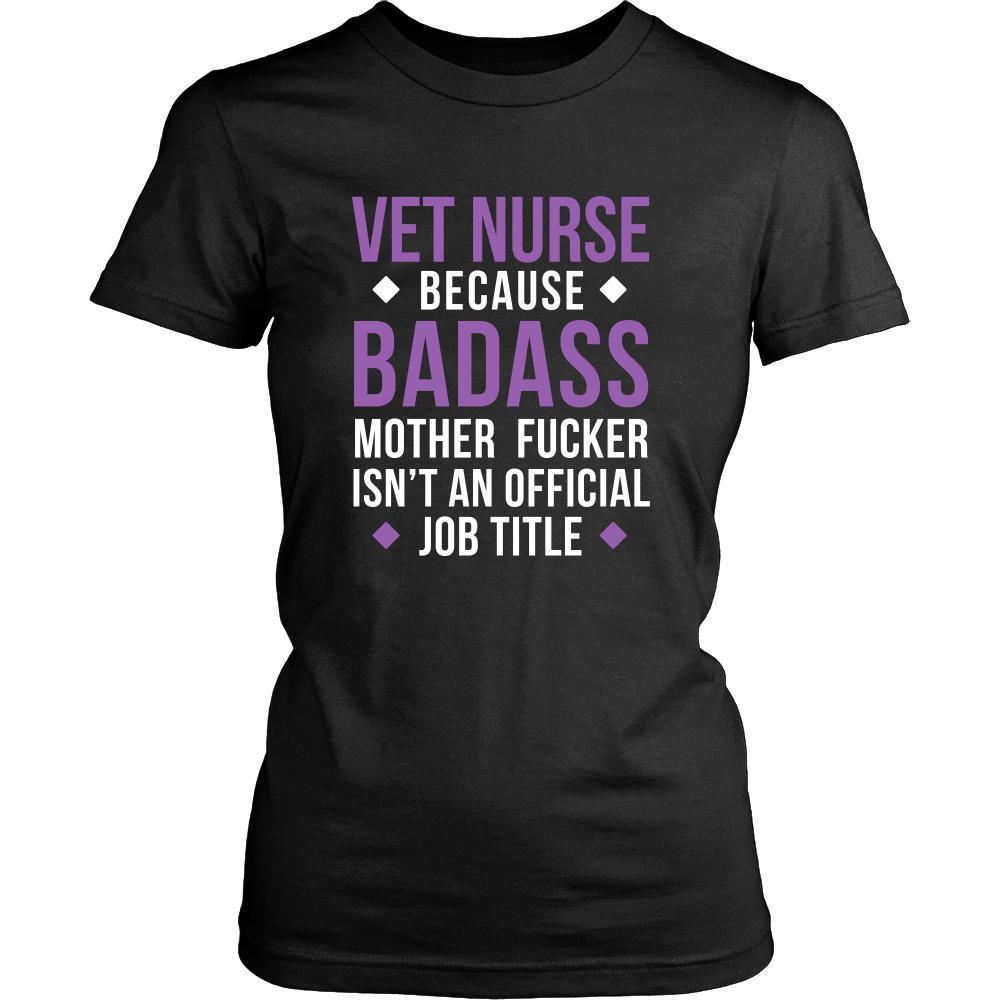 Veterinarian Shirt - Veterinarian because badass mother fucker isn't an official job title - Profession Gift-T-shirt-Teelime | shirts-hoodies-mugs