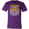 Veterinarian Shirt - Veterinarian because badass mother fucker isn't an official job title - Profession Gift-T-shirt-Teelime | shirts-hoodies-mugs