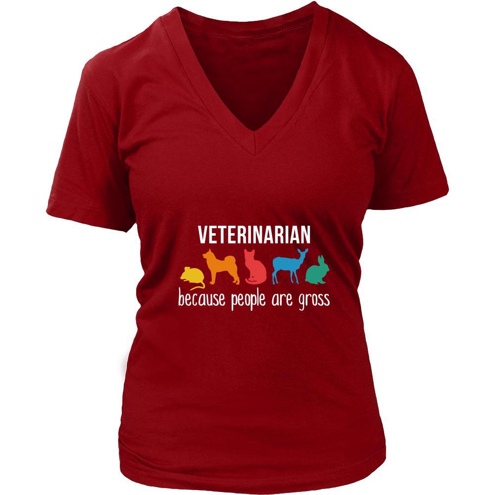 Veterinarian Shirt - Veterinarian, because people are gross - Profession Gift-T-shirt-Teelime | shirts-hoodies-mugs