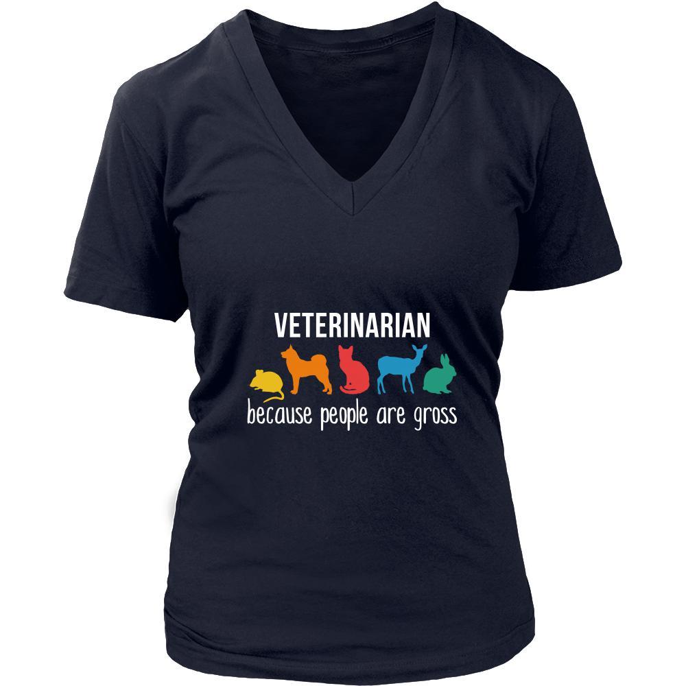 Veterinarian Shirt - Veterinarian, because people are gross - Profession Gift-T-shirt-Teelime | shirts-hoodies-mugs