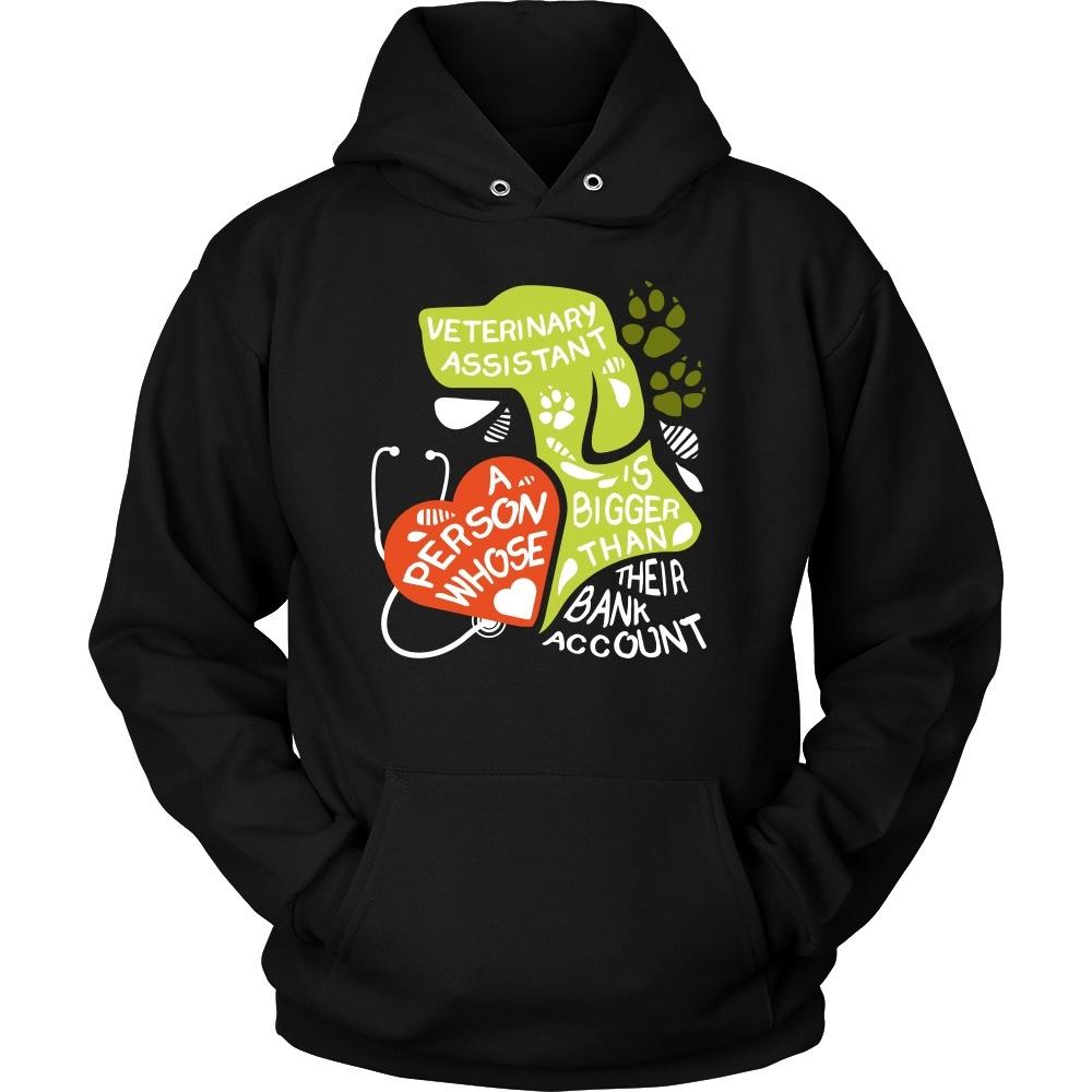 Veterinary Assistant T Shirt - A person whose heart is bigger than their Bank Account-T-shirt-Teelime | shirts-hoodies-mugs