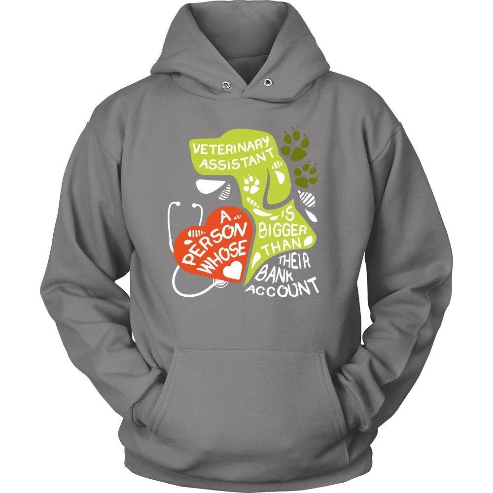Veterinary Assistant T Shirt - A person whose heart is bigger than their Bank Account-T-shirt-Teelime | shirts-hoodies-mugs