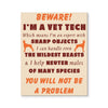 Veterinary Canvas - Beware I'm a Vet Tech Veterinary-Canvas Wall Art-Teelime | shirts-hoodies-mugs