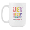 Veterinary Coffee Cup - Vet Receptionist & Loving It-Drinkware-Teelime | shirts-hoodies-mugs