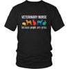 Veterinary Nurse Shirt - Veterinary nurse, because people are gross - Profession Gift-T-shirt-Teelime | shirts-hoodies-mugs