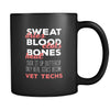 Veterinary Sweat dries blood clots bones heal suck it up buttercup only real girls become vet techs 11oz Black Mug-Drinkware-Teelime | shirts-hoodies-mugs