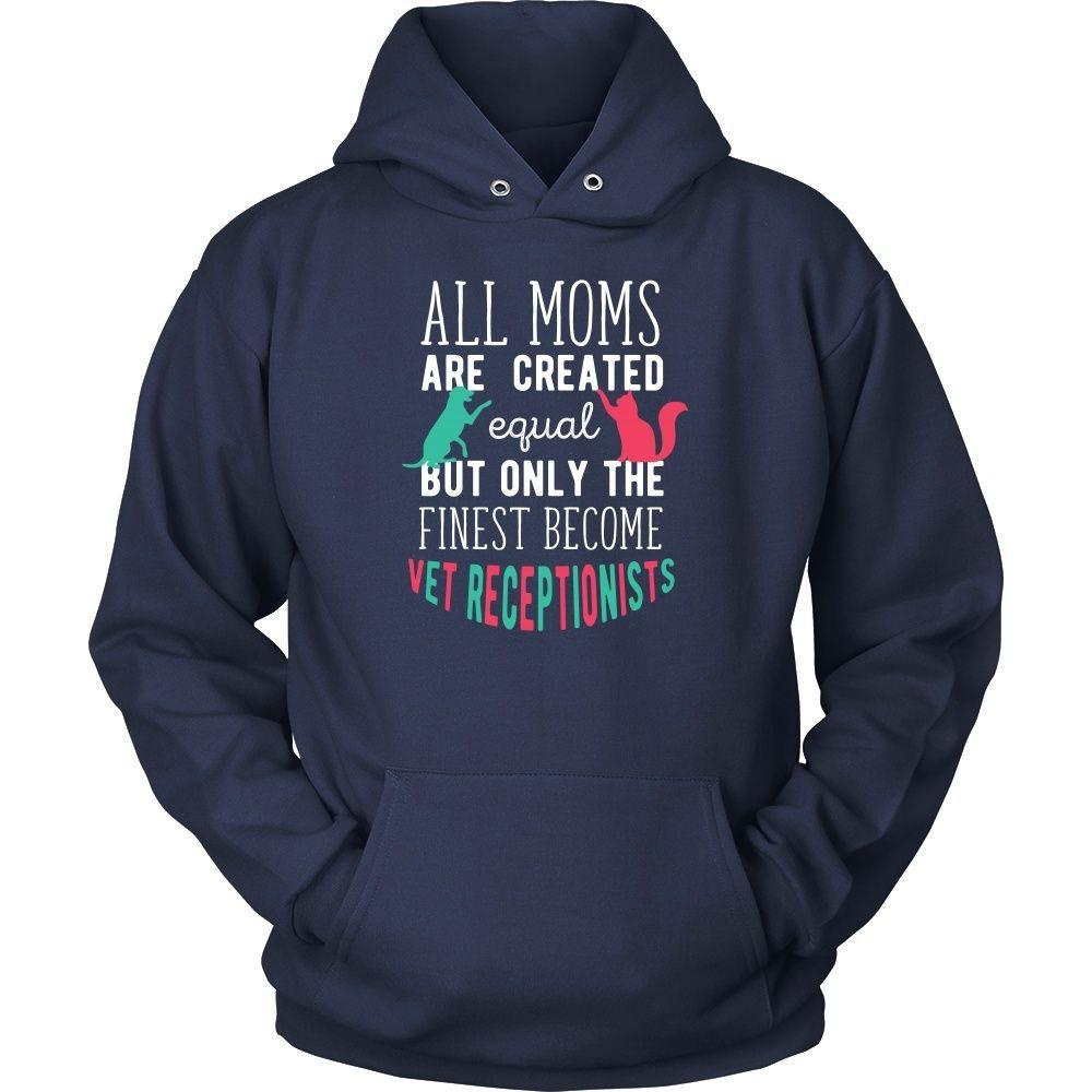 Veterinary T Shirt - All moms are created equal but only the finest become Vet Receptionists-T-shirt-Teelime | shirts-hoodies-mugs